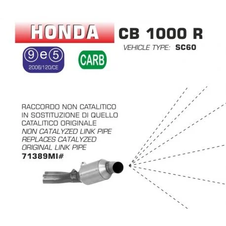Raccord d’Echappement decatalyse ARROW HONDA CB1000R 2008-2017