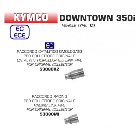 Raccord echappement ARROW KYMCO 300 DOWNTOWN 2016-2019 350 DOWNTOWN 206-2019